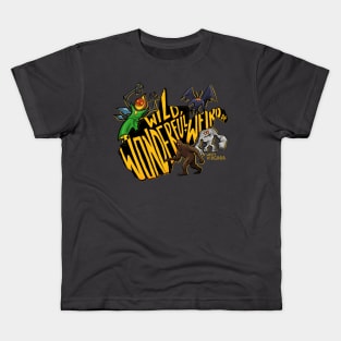 Wild, Wonderful and Weird AF Kids T-Shirt